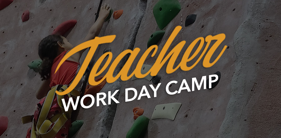 Teacher Work Day Camp