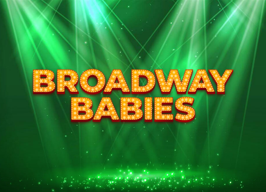 Broadway Babies